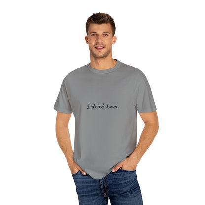 "I Drink Kava" Shirt